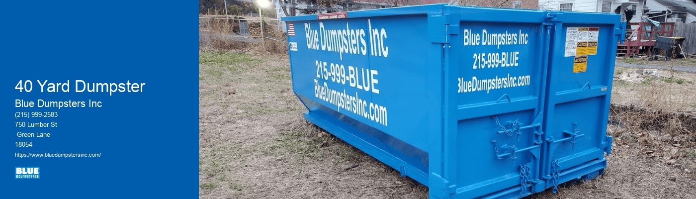 40 Yard Dumpster