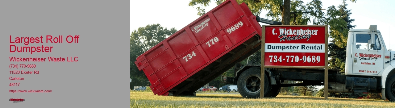 Largest Roll Off Dumpster